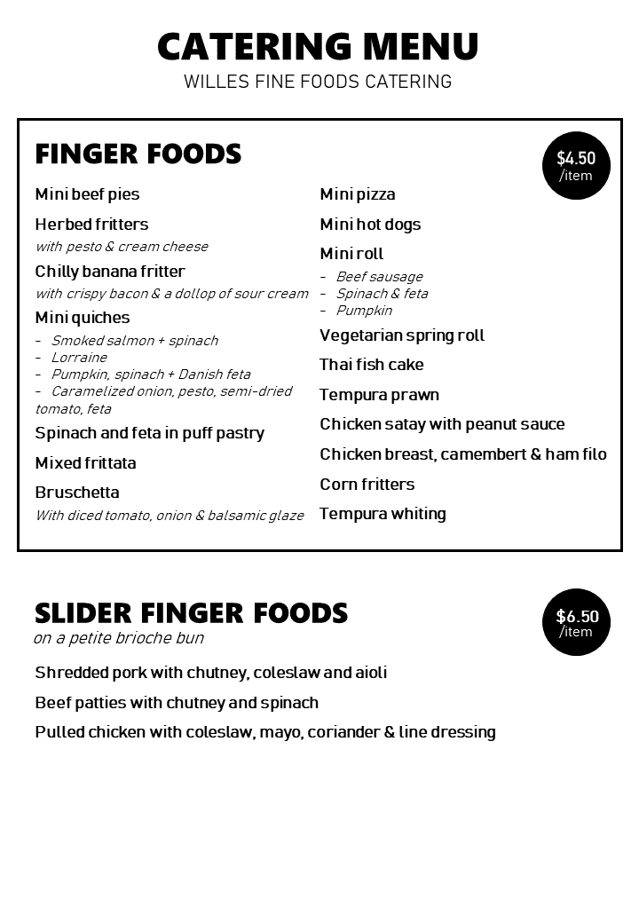 Willes Fine Foods Drinks and Food Catering Menu